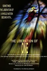 The Liberation of One: The Defection of Romuald Spasowski постер
