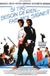 Si t'as besoin de rien, fais-moi signe постер