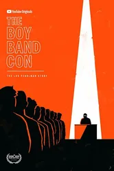 The Boy Band Con: История Лу Перлмана 2019 постер