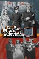 Del rancho a la televisión постер