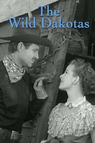 Постер The Wild Dakotas