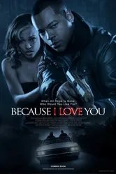 Because I Love You 2012 постер