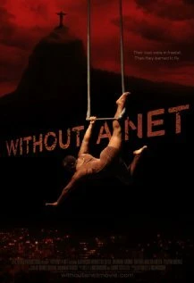 Постер Without a Net