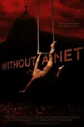 Without a Net постер