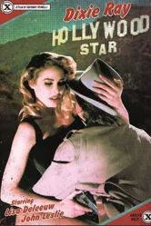 Dixie Ray: Hollywood Star постер