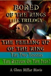 Bored of the Rings: The Trilogy постер