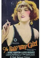 The Half-Way Girl постер