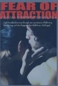 Постер Fear of Attraction