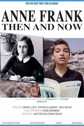 Anne Frank, Then and Now постер
