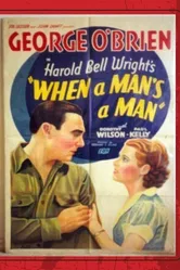 When a Man's a Man 1935 постер