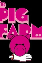 The Pig Farm постер