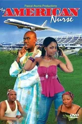 Моя американская медсестра 2006 постер