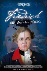 Фридрих — немецкий король 2012 постер