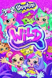 Shopkins Wild постер