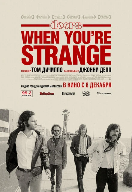 Постер The Doors. When you`re strange 2009