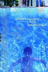 Confessions of a Late Bloomer постер