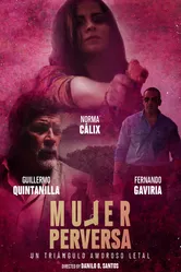 Mujer Perversa постер