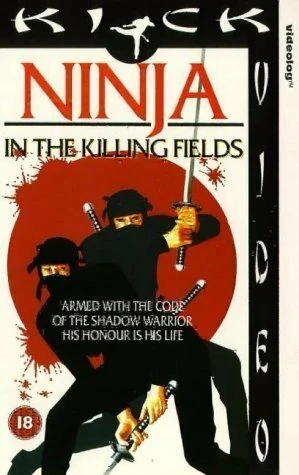 Постер Ninja in the Killing Fields