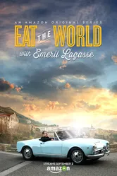 Eat the World with Emeril Lagasse постер