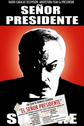 Сеньор Президент 2007 постер
