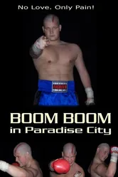 Boom Boom in Paradise City постер