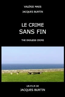 Постер Le crime sans fin