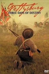 Gettysburg: Three Days of Destiny постер