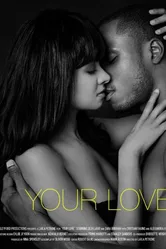 Your Love постер