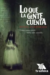 Lo que la gente cuenta постер