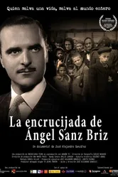 La Encrucijada de Angel Sanz Briz постер