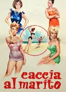 Caccia al marito постер
