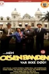 «Men Olsenbanden var ikke død!» постер