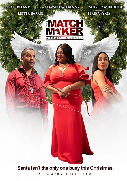 Постер Tamera Hill's The Matchmaker