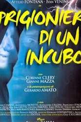 Prigionieri di un incubo постер