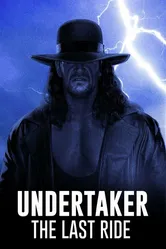 Undertaker: The Last Ride постер