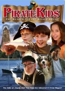 Постер Pirate Kids II: The Search for the Silver Skull