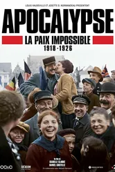 Апокалипсис: Бесконечная война 1918-1926 2018 постер