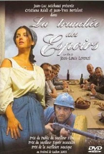 Постер La tranchée des espoirs