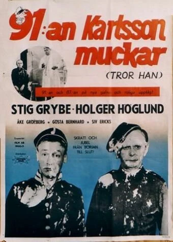Постер 91:an Karlsson muckar (tror han)