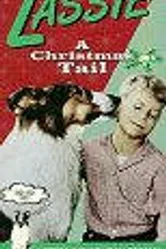 Lassie: A Christmas Tail постер