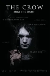 The Crow: Bury the Light постер