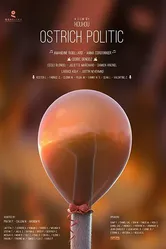 Страусиная политика 2018 постер