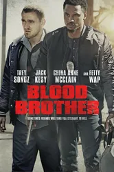 Blood Brother 2018 постер