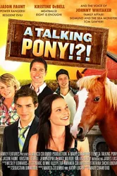 A Talking Pony!?! постер