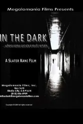 In the Dark 2004, США постер