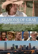 Seasons of Gray постер