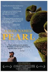 A Man Named Pearl постер