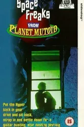 Space Freaks from Planet Mutoid постер