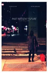 Past Present Future 2014 постер