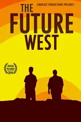 The Future West постер